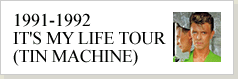 1991-1992 IT'S MY LIFE TOUR